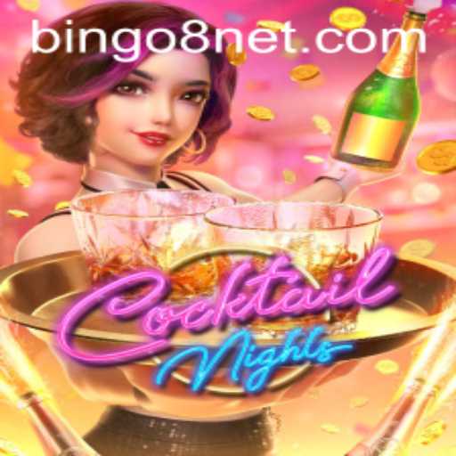 Exploring the Excitement of CocktailNights: The Ultimate Bingo8 Experience