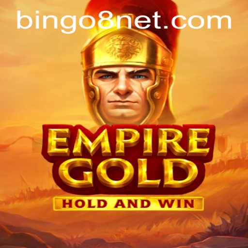 EmpireGold: A New Era in Gaming with Bingo8 Features