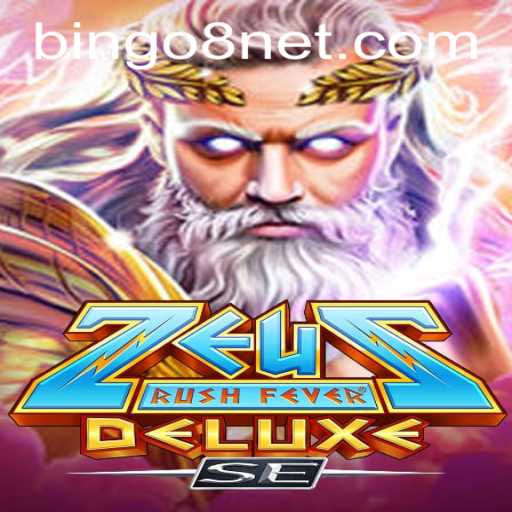 Dive into the Exciting World of ZeusRushFeverDeluxeSE with Bingo8